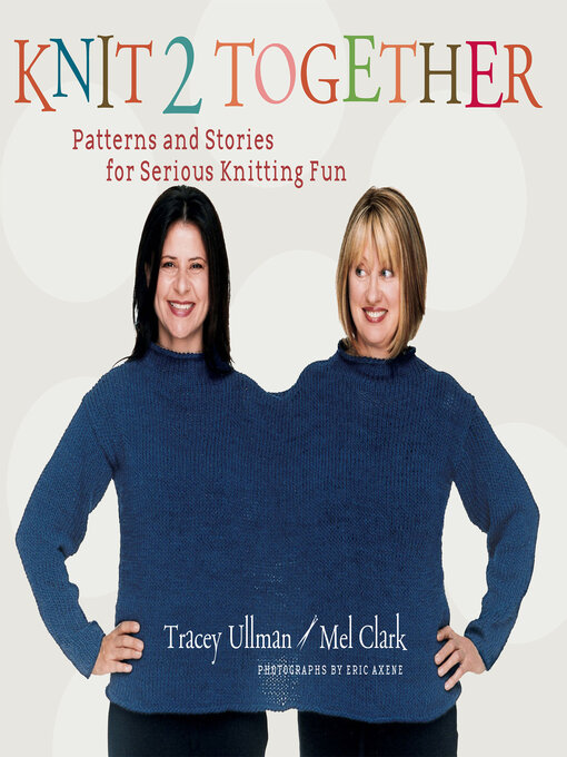 Title details for Knit 2 Together by Tracey Ullman - Available